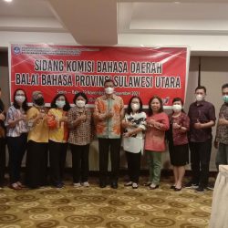 Sidang Komisi Bahasa Daerah Balai Bahasa Provinsi Sulawesi Utara 2021